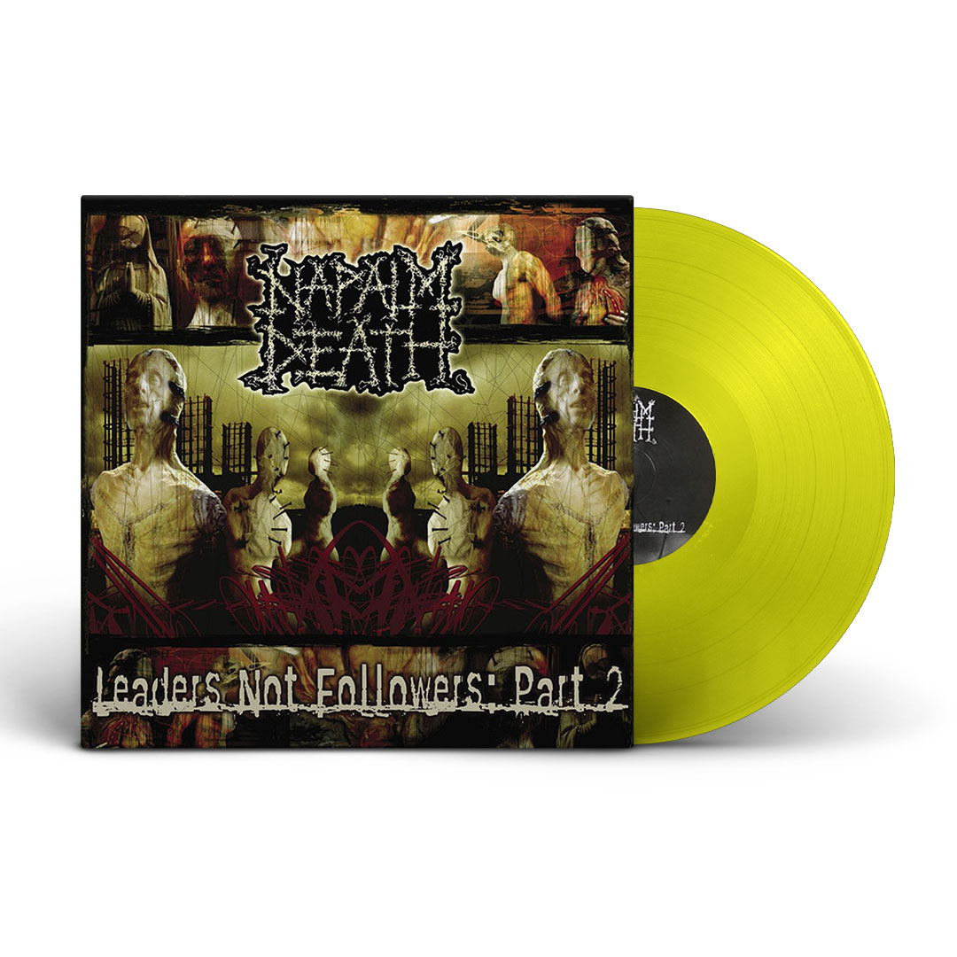 Napalm Death - Leaders Not Followers Pt 2