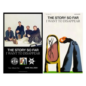 The Story So Far - I Want To Disappear Album Poster