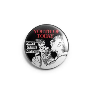 Youth Of Today - Can't Close My Eyes Button